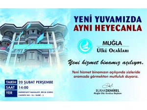 Muğla Ülkü Ocakları yeni hizmet binasının açılışını gerçekleştirecek