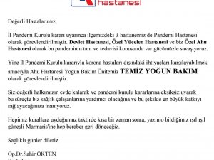  Özel Ahu Hastanesi Yoğun Bakım Ünitesi TEMİZ YOĞUN BAKIM olarak görevlendirildi