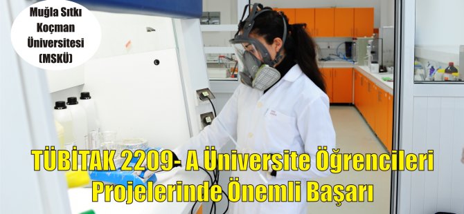 TÜBİTAK 2209- A Üniversite Öğrencileri Projelerinde Önemli Başarı