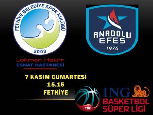 ANADOLU EFES BASKETBOL TAKIMININ BÜTÇESİ FETHİYE BELEDİYESİ’NDEN FAZLA