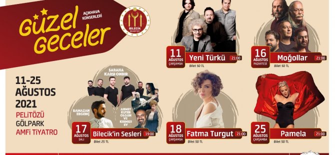 BİLECİK BELEDİYESİNDEN AÇIK HAVA KONSERLERİ