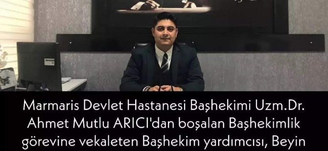 Marmaris Devlet Hastanesinde Başhekim Değişti