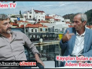 Kayıpları bulan adam Adem Badem