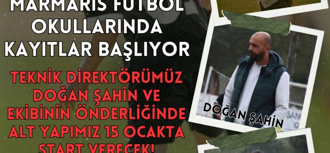 MARMARİS FUTBOL OKULLARI KAYITLARI BAŞLIYOR