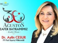 İYİ Parti Isparta Milletvekili Dr. Aylin Cesur’un 30 Ağustos Zafer Bayramı Mesajı: