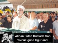 Alihan Fidan Dualarla Son Yolculuğuna Uğurlandı